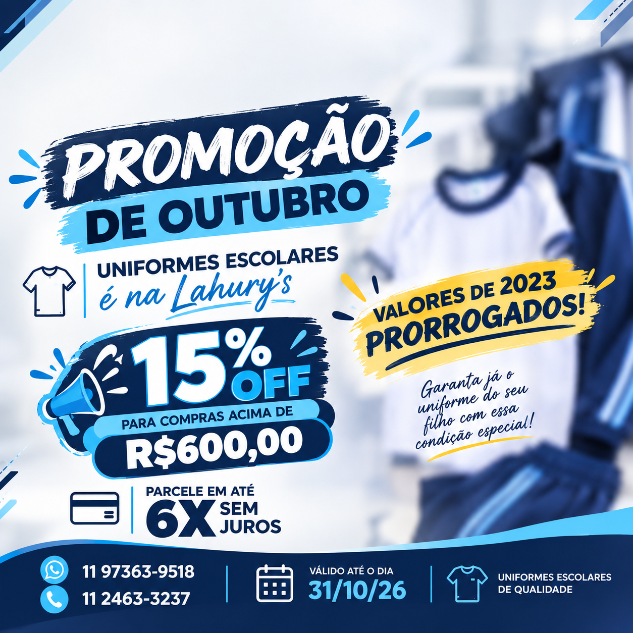 Promoção de Uniformes Escolares em Outubro (1).png